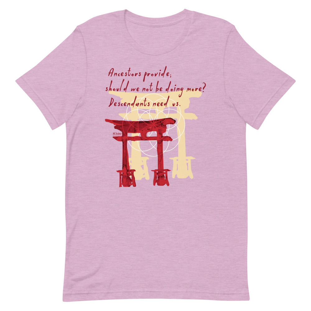 Descendants Need Ancestors Haiku With Pagoda on Unisex Premium T-Shirt - XS-S