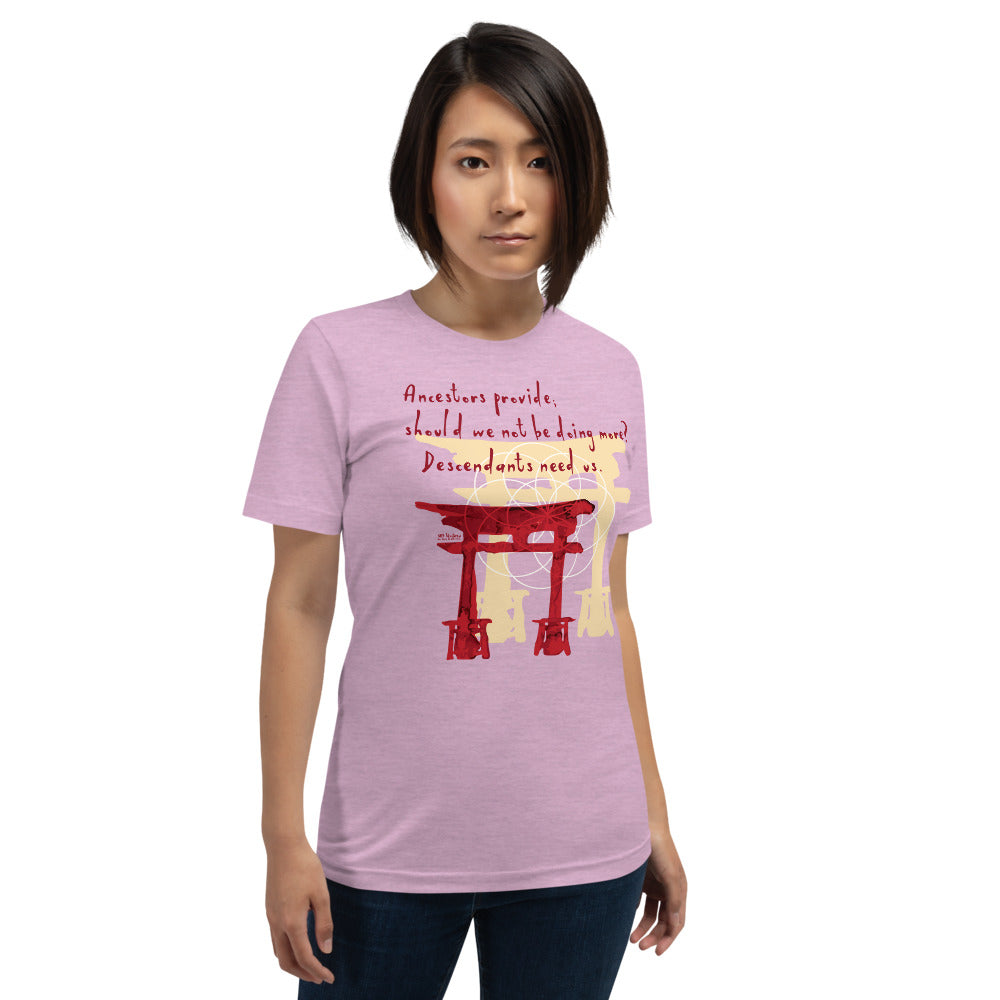 Descendants Need Ancestors Haiku With Pagoda on Unisex Premium T-Shirt - XS-S