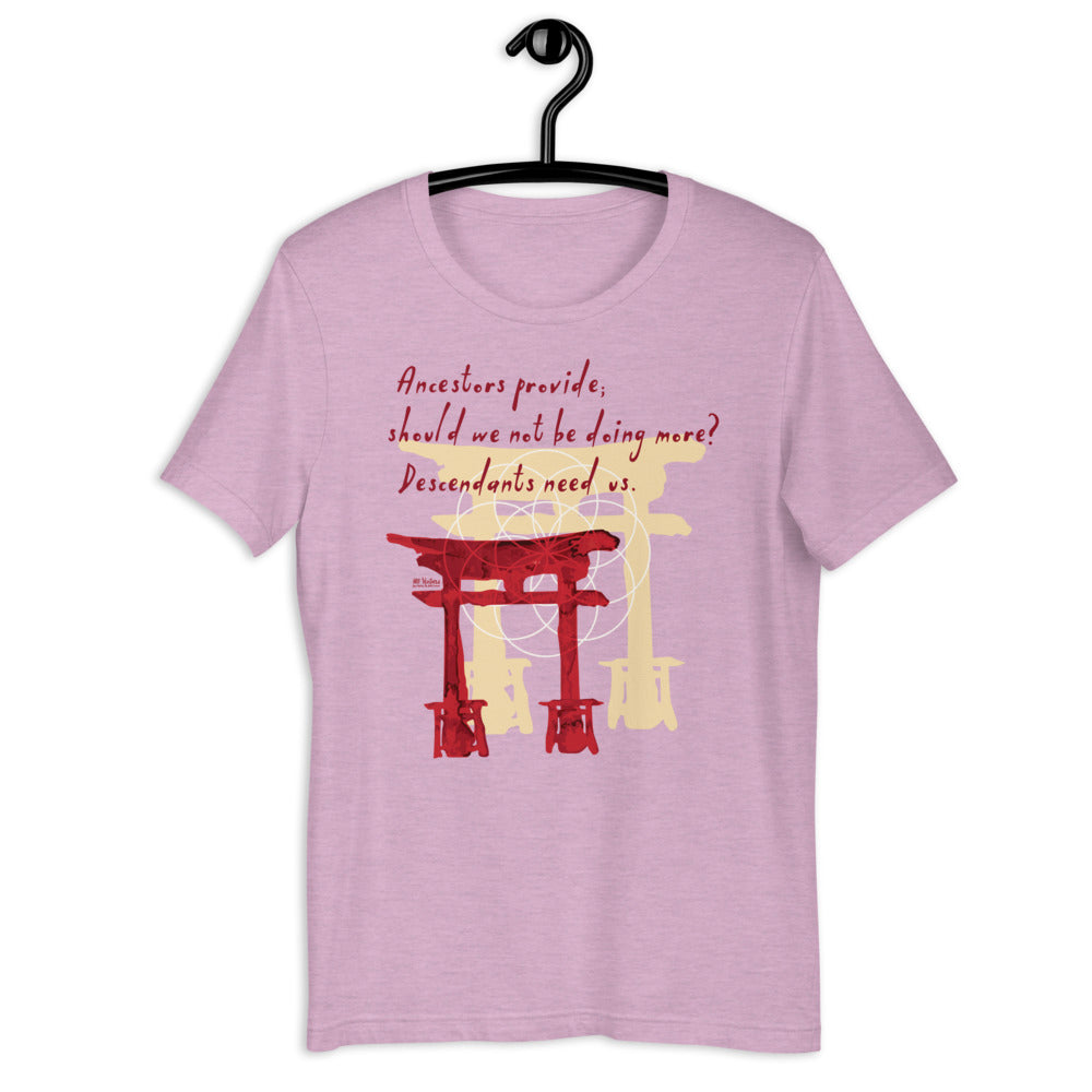 Descendants Need Ancestors Haiku With Pagoda on Unisex Premium T-Shirt - XS-S