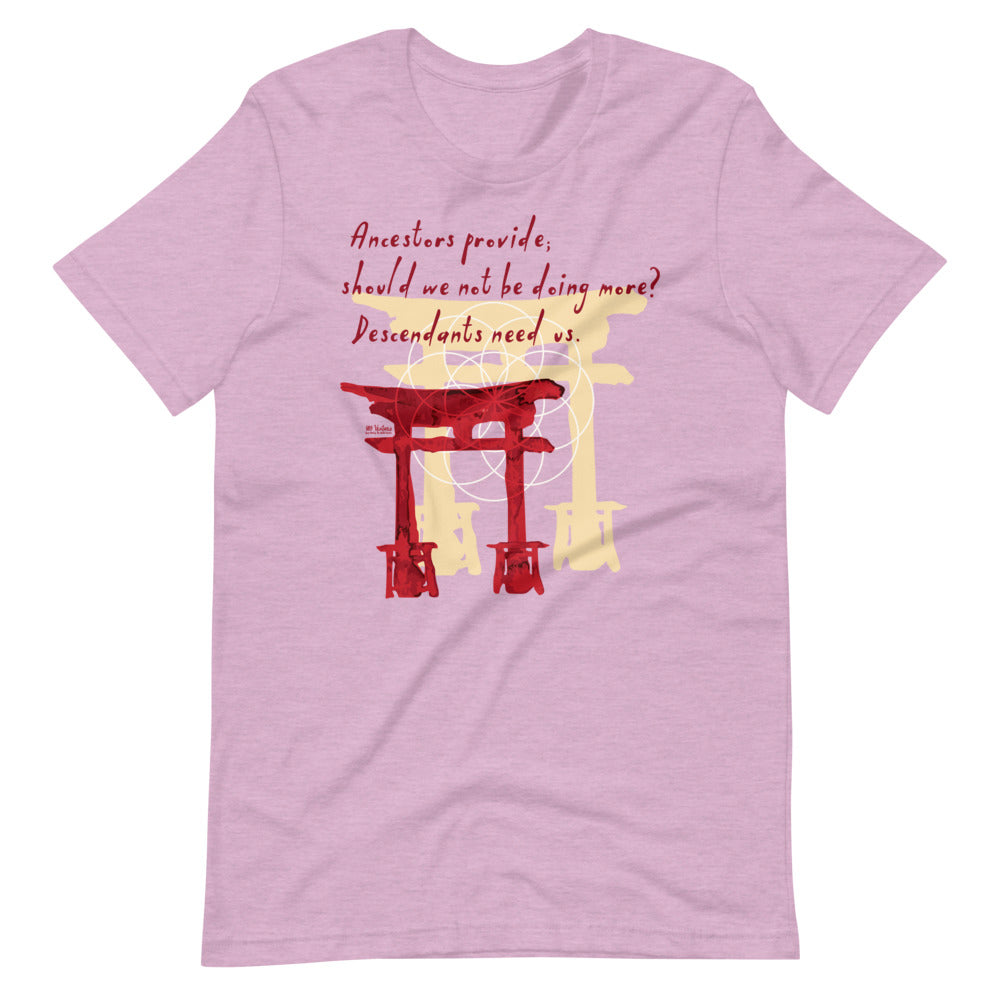 Descendants Need Ancestors Haiku With Pagoda on Unisex Premium T-Shirt - XS-S