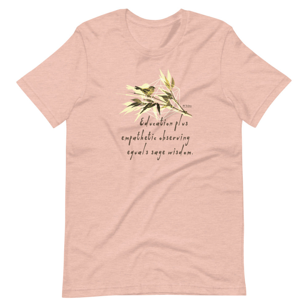 Sage Wisdom Haiku With Sparrow on Unisex Premium T-Shirt - M-L