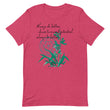 Always Better Haiku With Lilies on Unisex Premium T-Shirt - XS-M