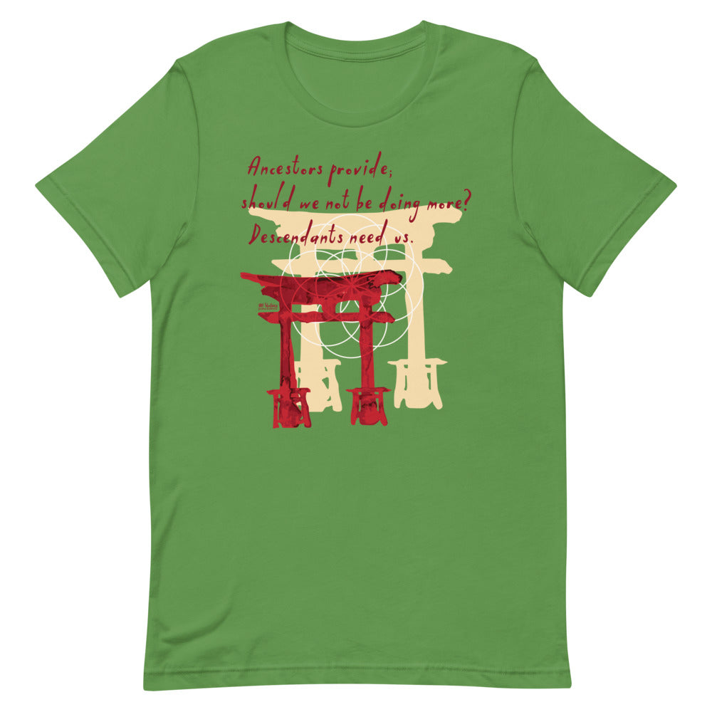 Descendants Need Ancestors Haiku With Pagoda on Unisex Premium T-Shirt - XS-S