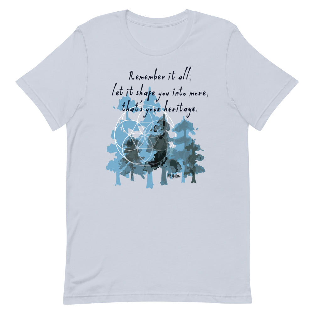 Remember Your Heritage Haiku With Trees on Unisex Premium T-Shirt - 2XL-4XL