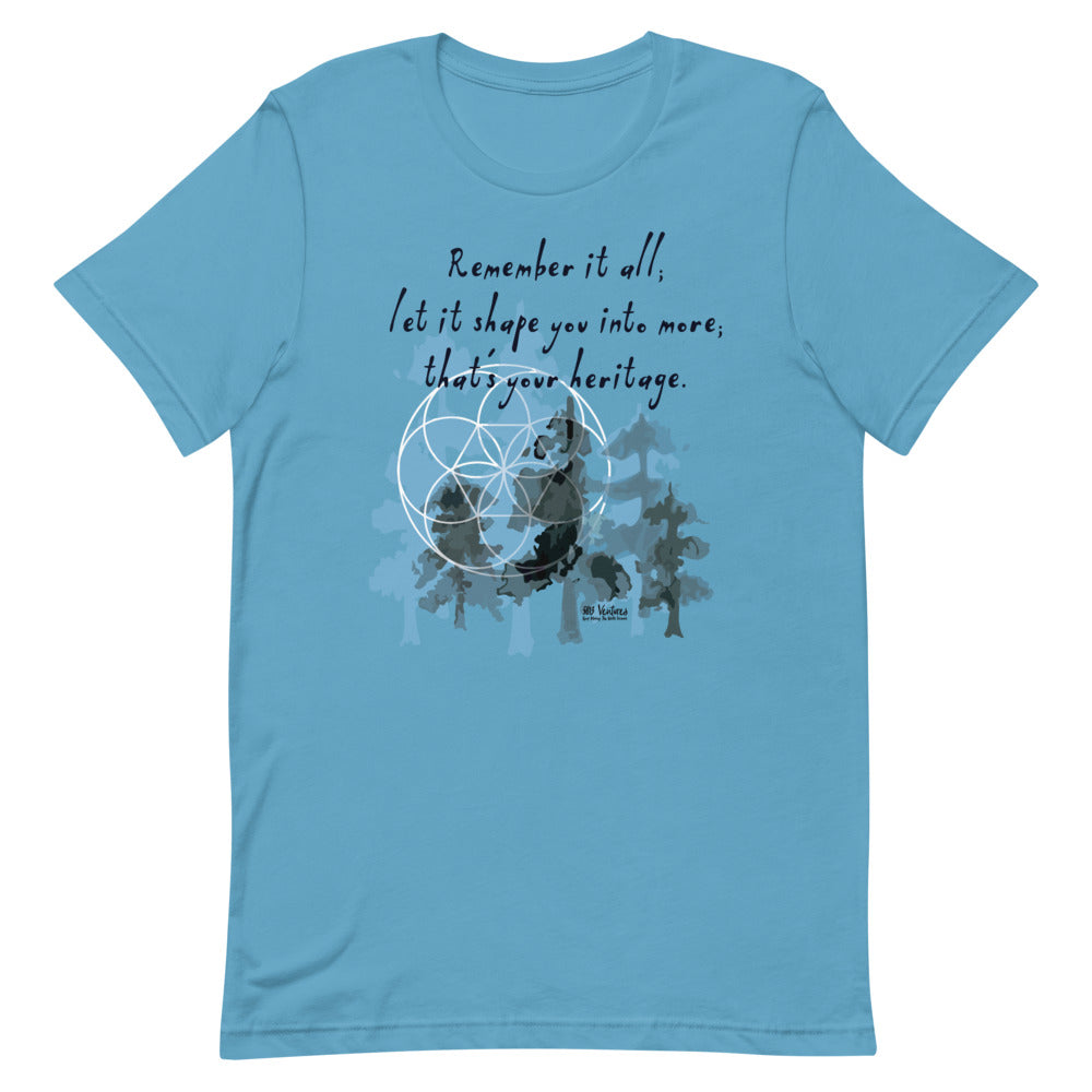 Remember Your Heritage Haiku With Trees on Unisex Premium T-Shirt - 2XL-4XL