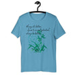 Always Better Haiku With Lilies on Unisex Premium T-Shirt - 2XL-4XL