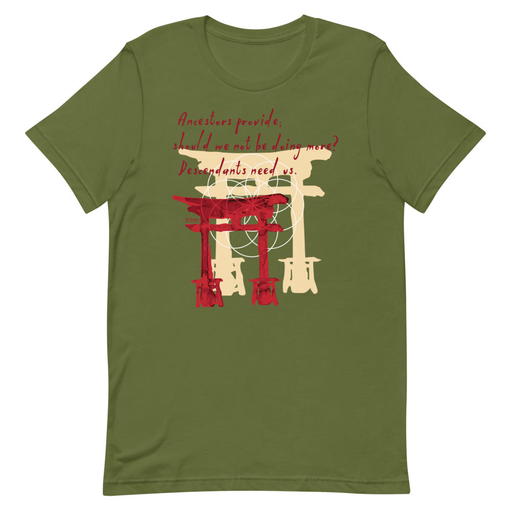 Descendants Need Ancestors Haiku With Pagoda on Unisex Premium T-Shirt - XS-S