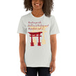 Descendants Need Ancestors Haiku With Pagoda on Unisex Premium T-Shirt - M-L