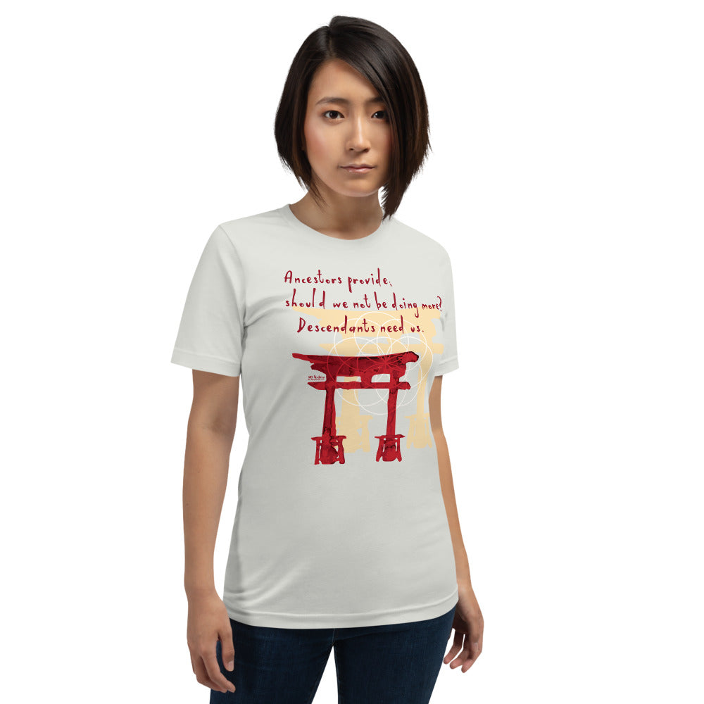 Descendants Need Ancestors Haiku With Pagoda on Unisex Premium T-Shirt - M-L