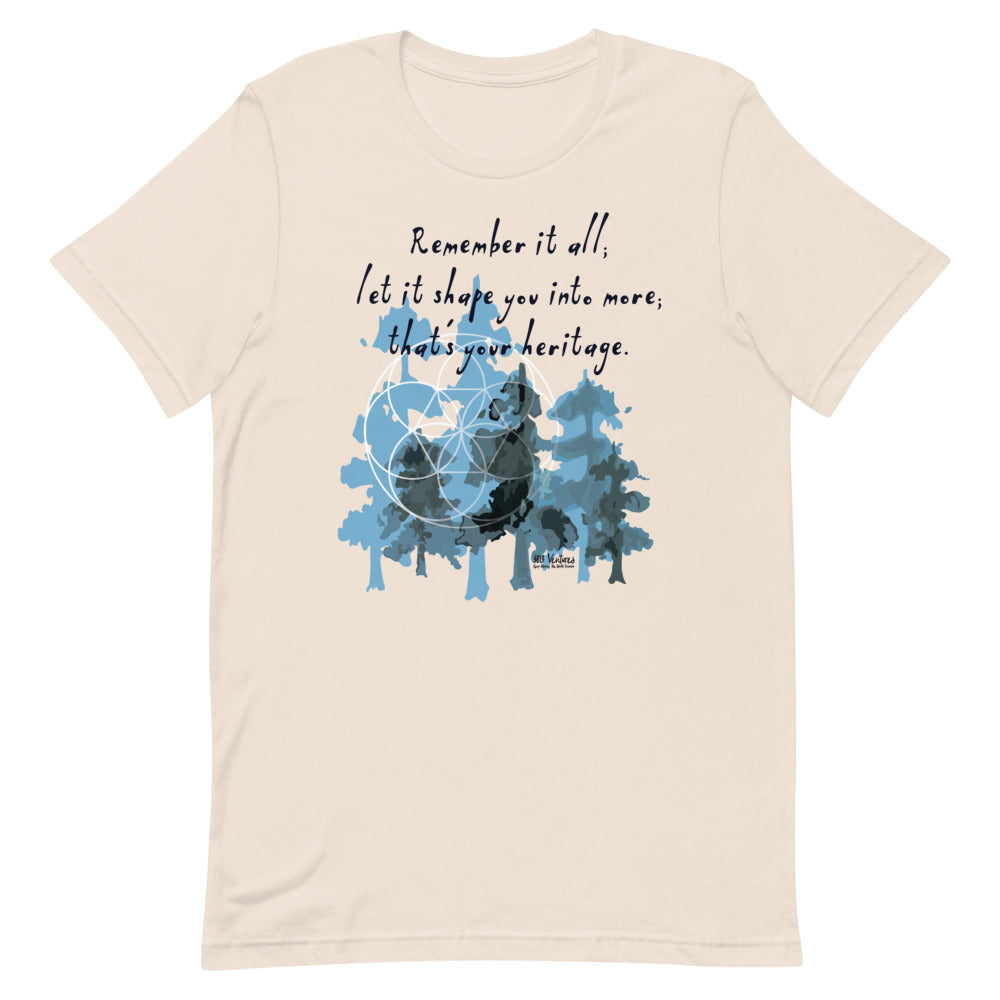 Remember Your Heritage Haiku With Trees on Unisex Premium T-Shirt - 2XL-4XL