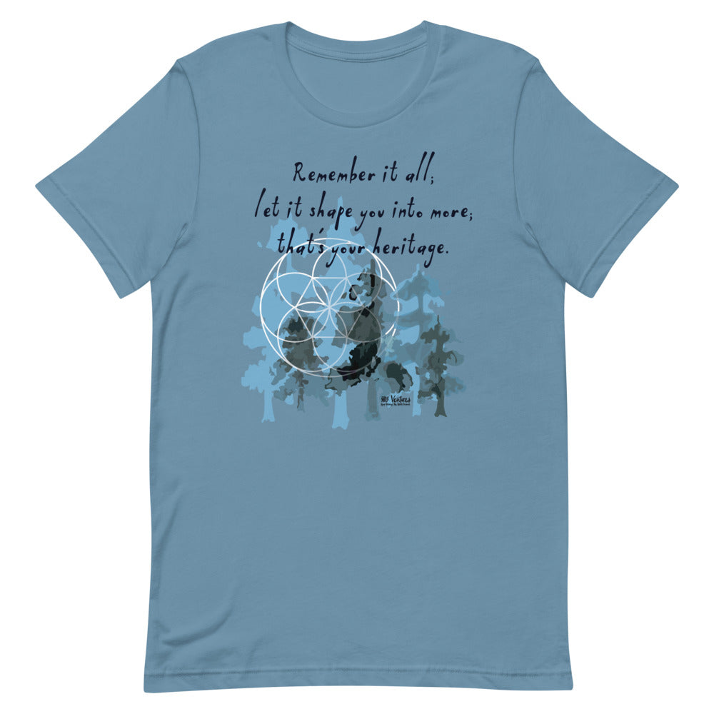 Remember Your Heritage Haiku With Trees on Unisex Premium T-Shirt - 2XL-4XL