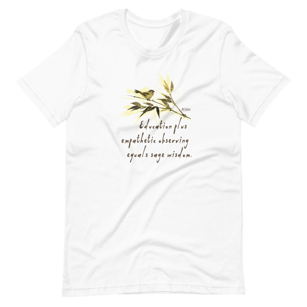 Sage Wisdom Haiku With Sparrow on Unisex Premium T-Shirt - XS-S