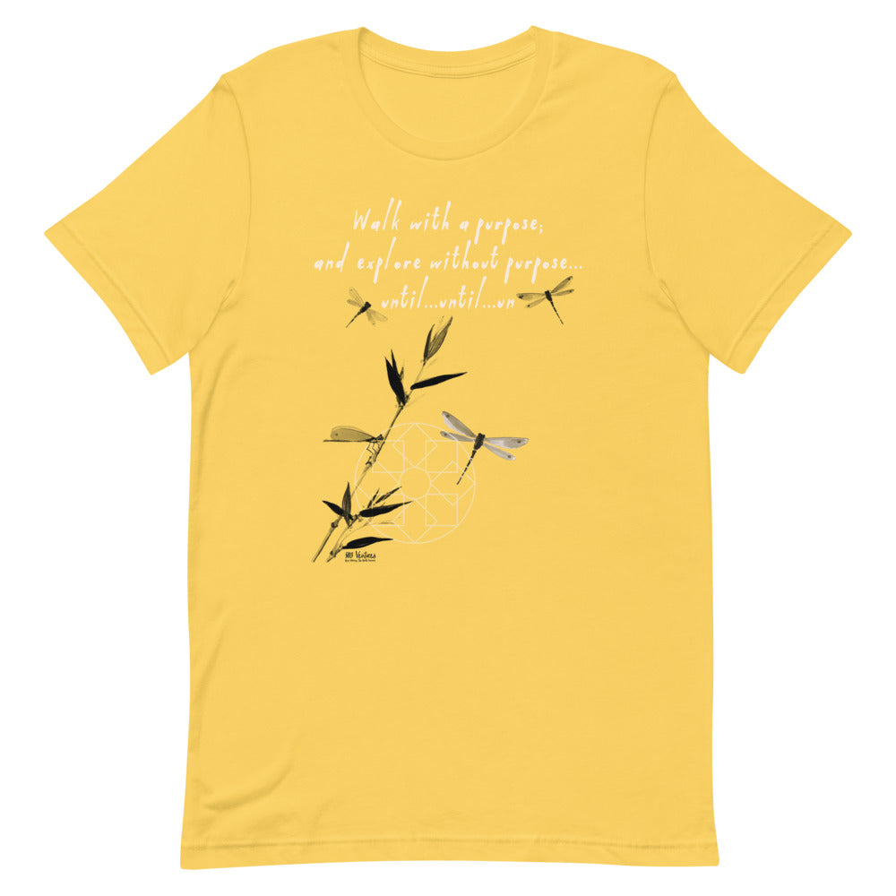 Walk With A Purpose Haiku With Dragonfly on Unisex Premium T-Shirt - 2XL-4XL