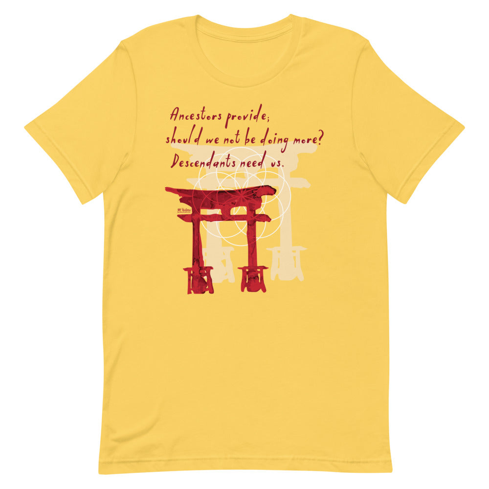 Descendants Need Ancestors Haiku With Pagoda on Unisex Premium T-Shirt - XL-2XL