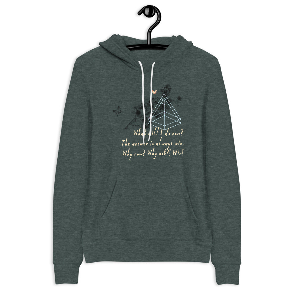 Always Win Now Haiku With Butterfly on Unisex Premium Fleece Hoodie