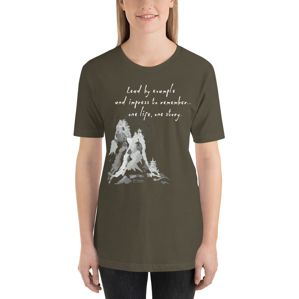 Lead By Example Haiku With Mountain Shrines on Unisex Premium T-Shirt - XS-S