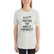 Charcoal Sketch Dreaming To Keep Moving The World Forward on Unisex Premium T-Shirt - XS-S