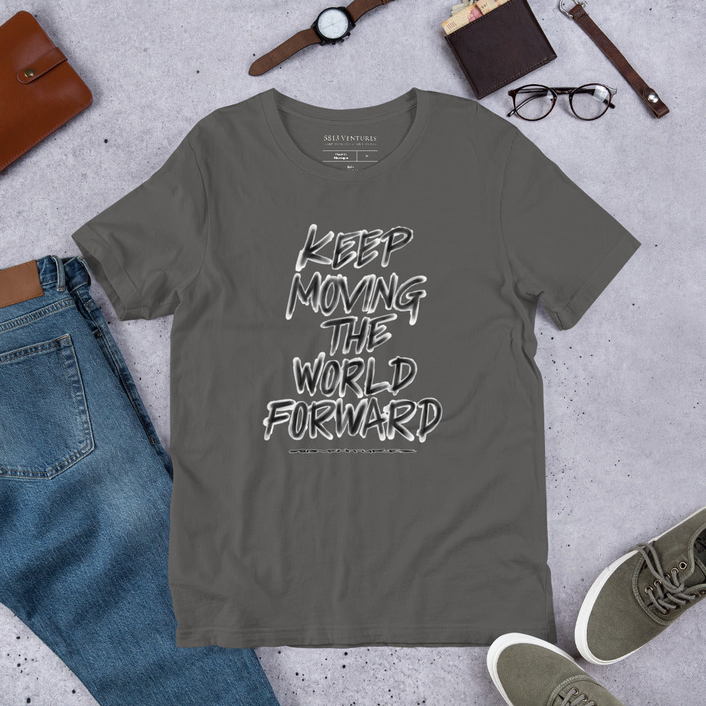 Charcoal Sketch Dreaming To Keep Moving The World Forward on Unisex Premium T-Shirt - XS-S