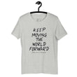 Charcoal Sketch Dreaming To Keep Moving The World Forward on Unisex Premium T-Shirt - 3XL-5XL