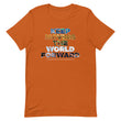 Environmental Causes Keep Moving The World Forward on Unisex Premium T-Shirt - XL-2XL