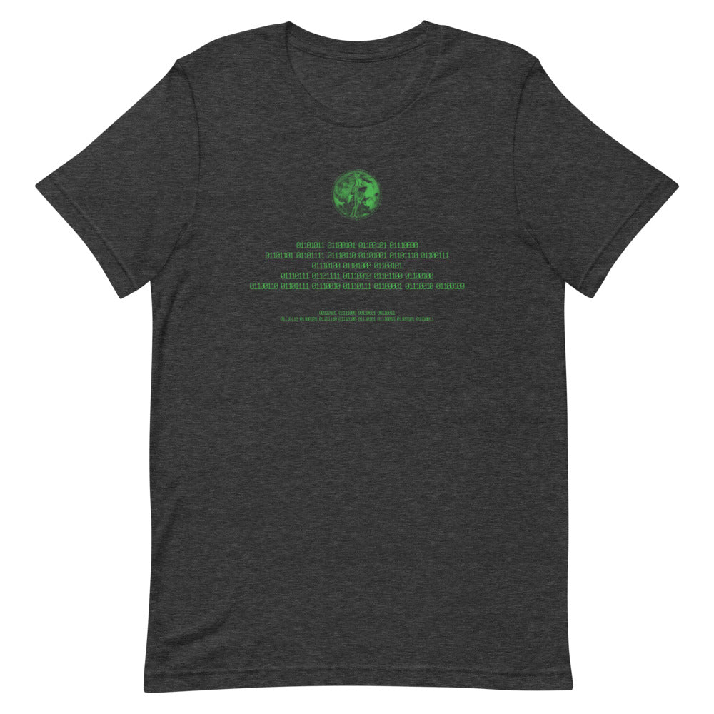 Binary Instructions To Keep Moving The World Forward With Venusian Earth In Green on Unisex Premium T-Shirt - M-L