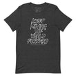 Charcoal Sketch Dreaming To Keep Moving The World Forward on Unisex Premium T-Shirt - 3XL-5XL