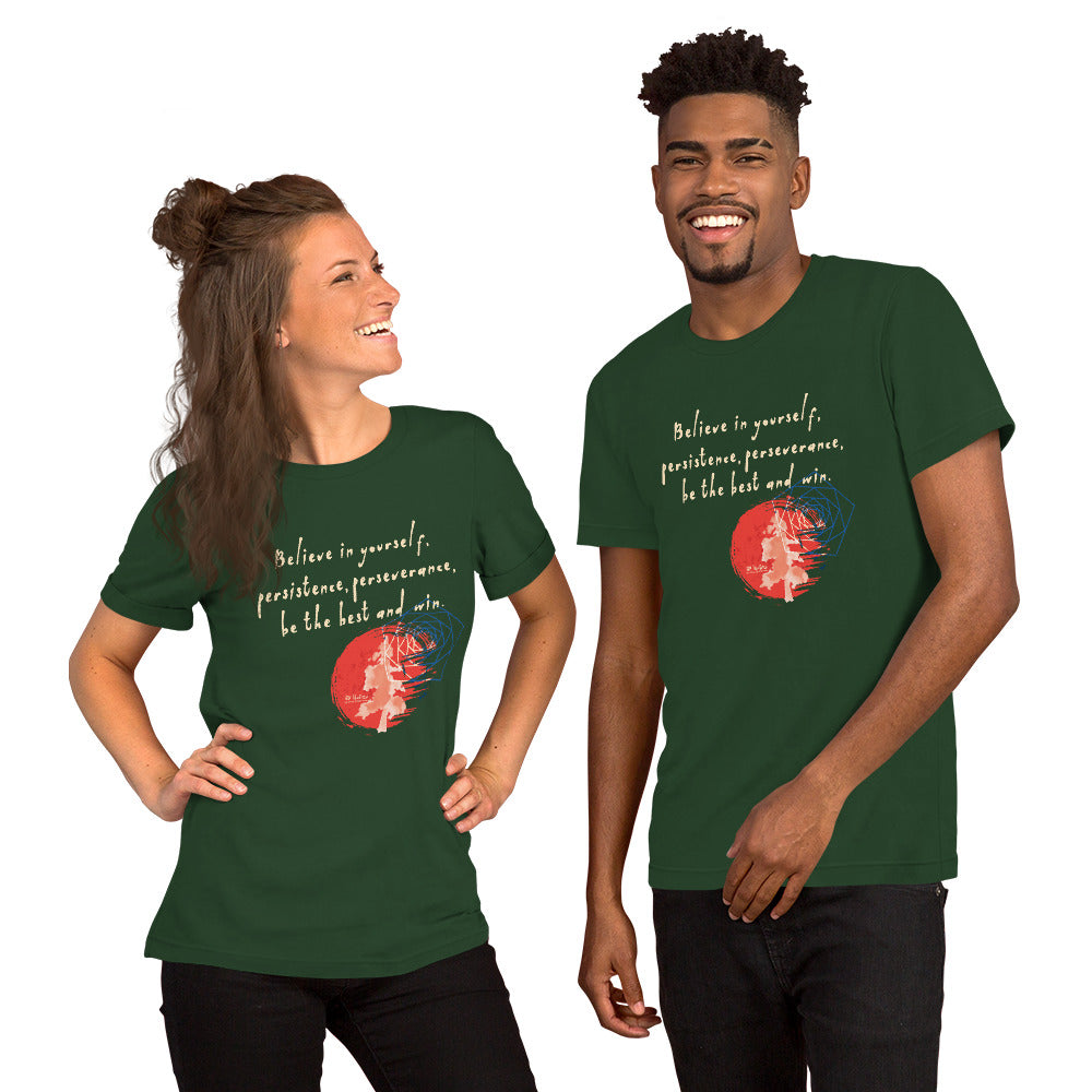 Believe To Win Haiku With Sun Tree on Unisex Premium T-Shirt