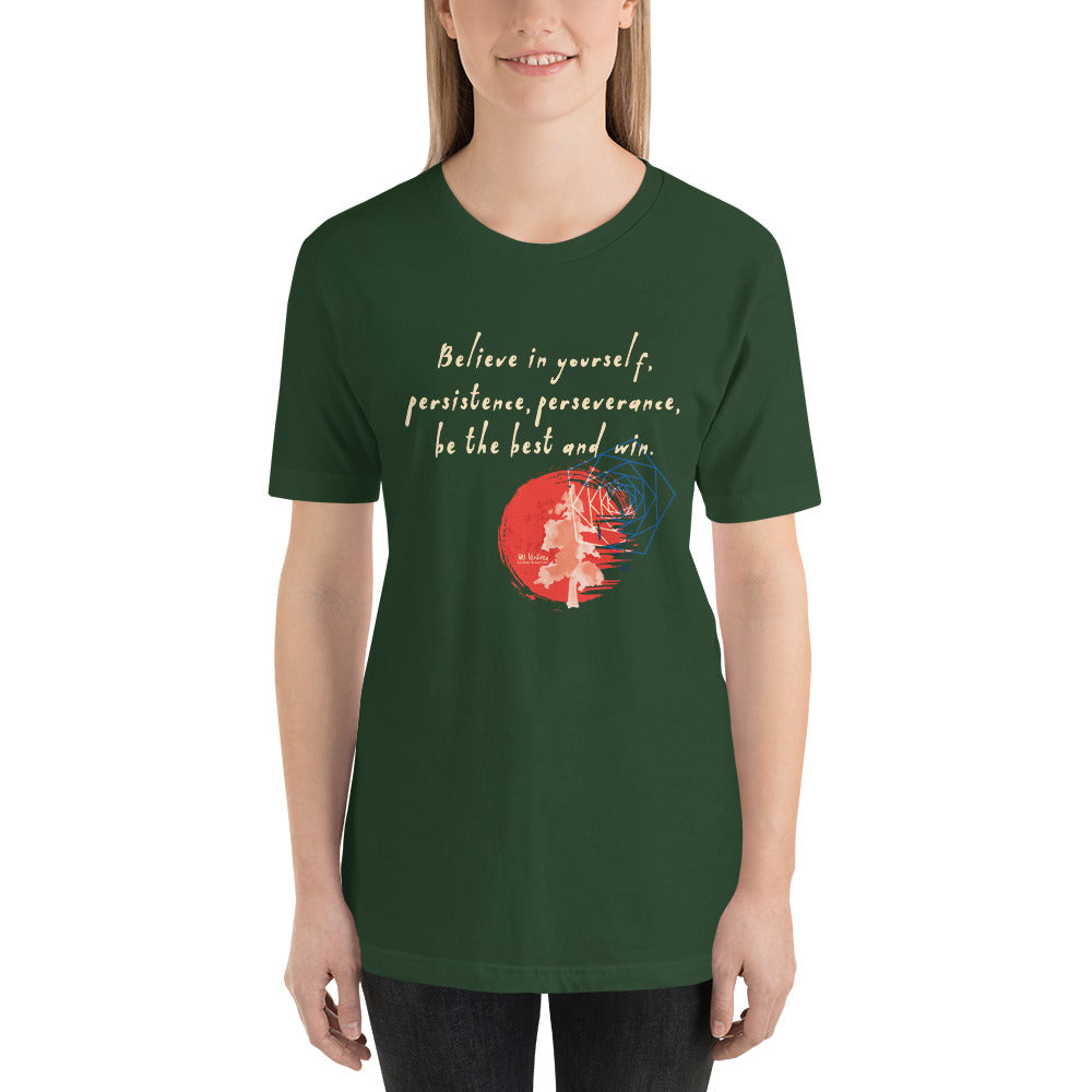 Believe To Win Haiku With Sun Tree on Unisex Premium T-Shirt