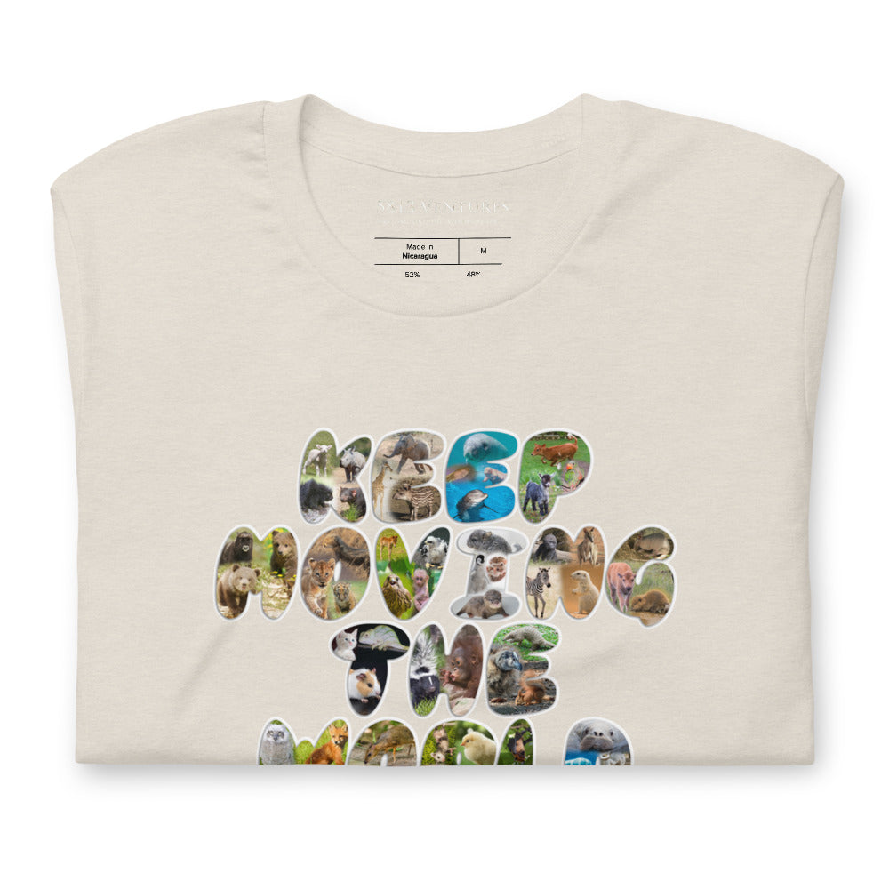 Baby Animals Keep Moving The World Forward on Unisex Premium T-Shirt - XL-2XL