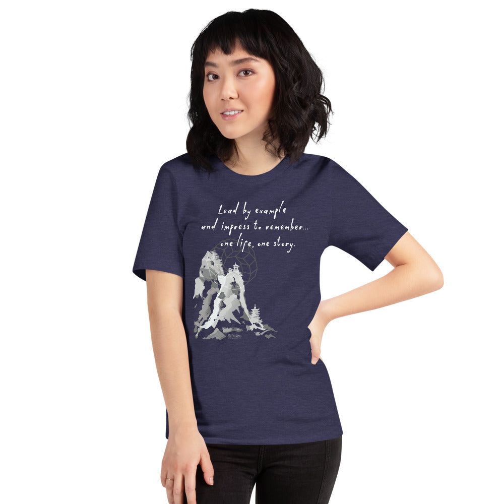 Lead By Example Haiku With Mountain Shrines on Unisex Premium T-Shirt - M-L