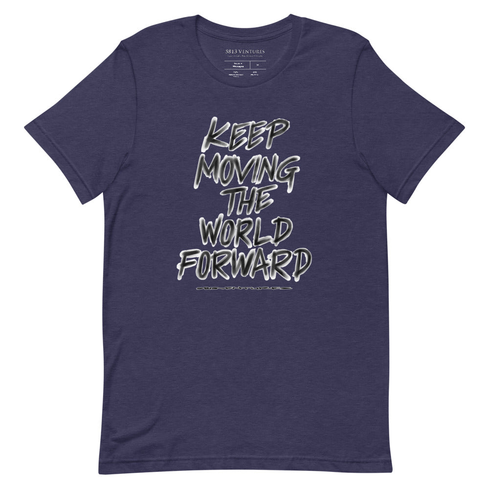 Charcoal Sketch Dreaming To Keep Moving The World Forward on Unisex Premium T-Shirt - 3XL-5XL