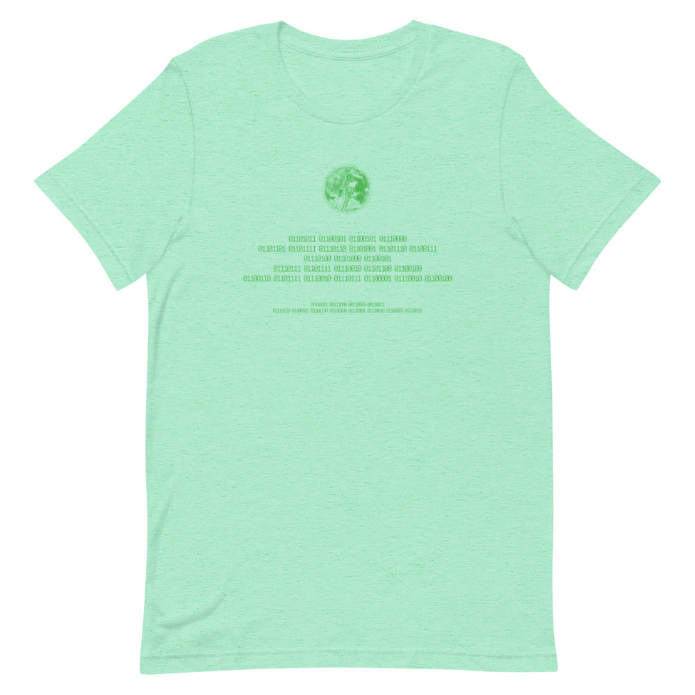 Binary Instructions To Keep Moving The World Forward With Venusian Earth In Green on Unisex Premium T-Shirt - XL-2XL