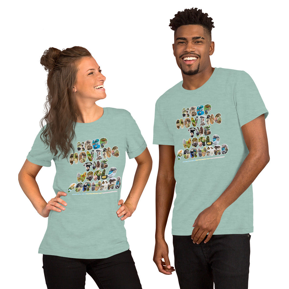 Baby Animals Keep Moving The World Forward on Unisex Premium T-Shirt - M-L