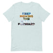 Environmental Causes Keep Moving The World Forward on Unisex Premium T-Shirt - XS-S