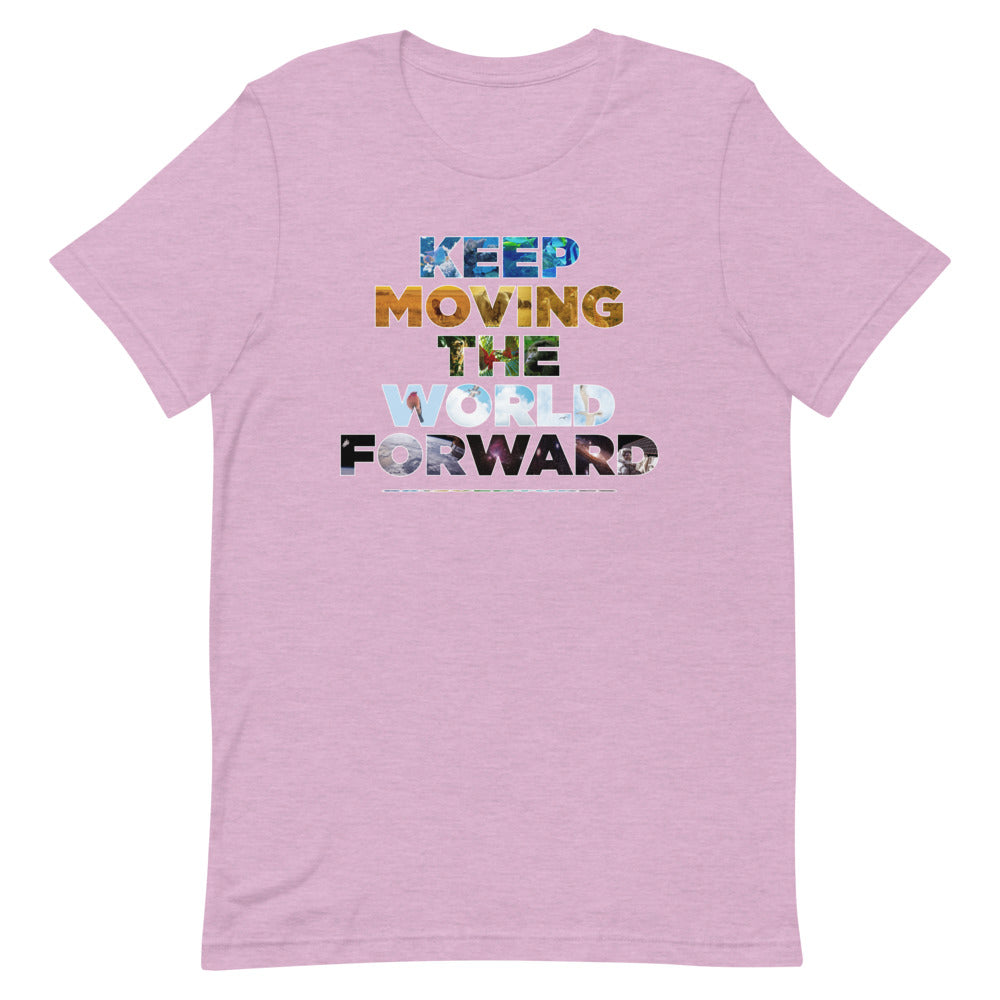 Environmental Causes Keep Moving The World Forward on Unisex Premium T-Shirt - XS-S