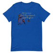 Life Is An Encore Haiku With Wren on Unisex Premium T-Shirt - L-XL