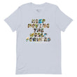 Baby Animals Keep Moving The World Forward on Unisex Premium T-Shirt - XS-S