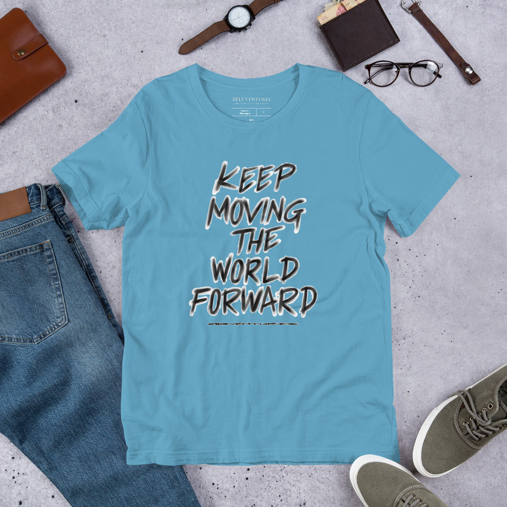 Charcoal Sketch Dreaming To Keep Moving The World Forward on Unisex Premium T-Shirt - XS-S