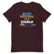 Environmental Causes Keep Moving The World Forward on Unisex Premium T-Shirt - XS-S