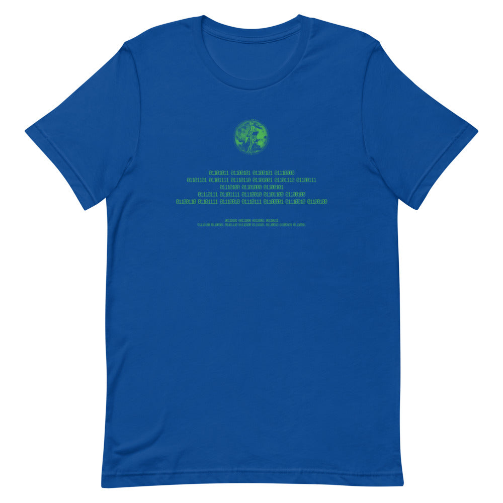 Binary Instructions To Keep Moving The World Forward With Venusian Earth In Green on Unisex Premium T-Shirt - XL-2XL