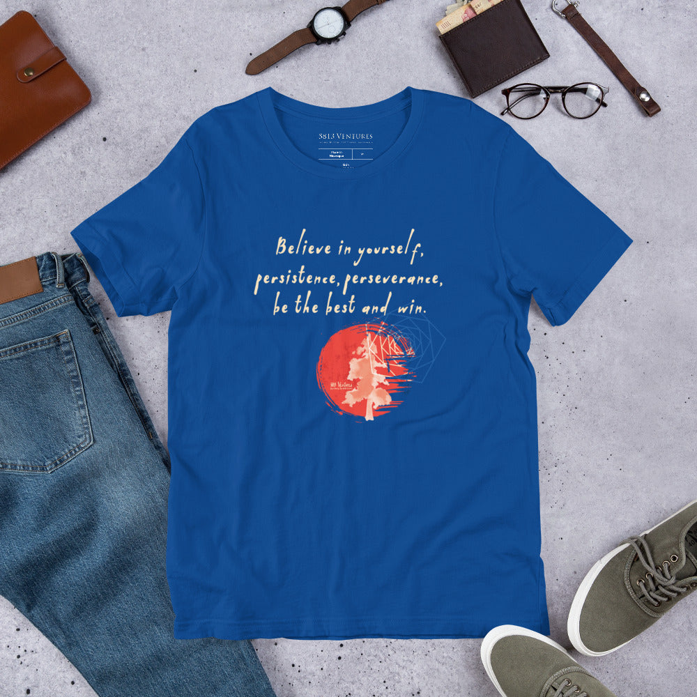 Believe To Win Haiku With Sun Tree on Unisex Premium T-Shirt