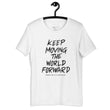 Charcoal Sketch Dreaming To Keep Moving The World Forward on Unisex Premium T-Shirt - 3XL-5XL