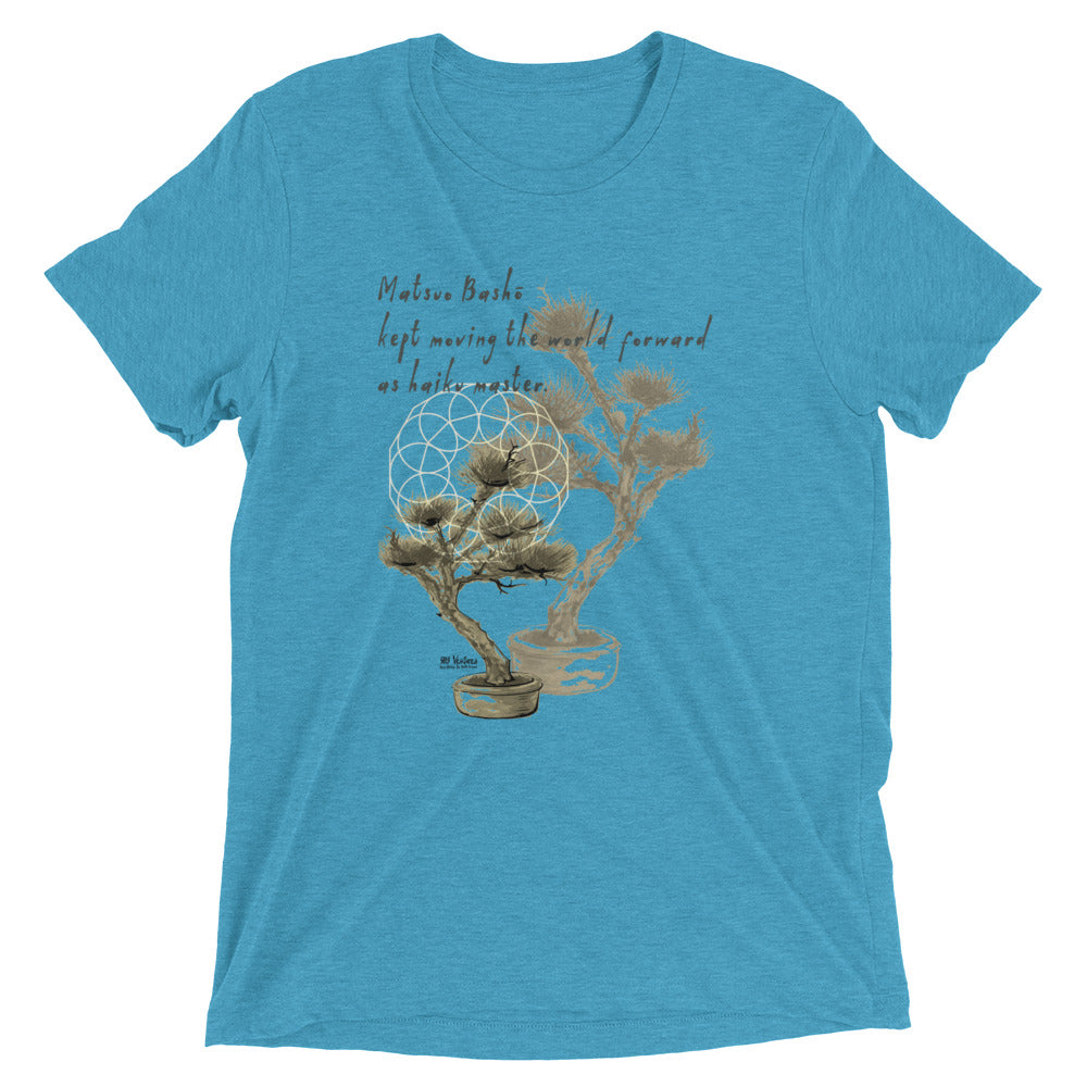 Matsuo Basho Haiku With Bonsai on Unisex Tri-Blend Tee Shirt