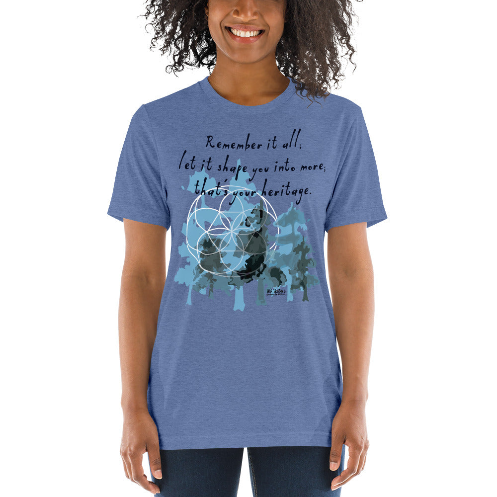 Remember Your Heritage Haiku With Trees on Unisex Tri-Blend Tee Shirt