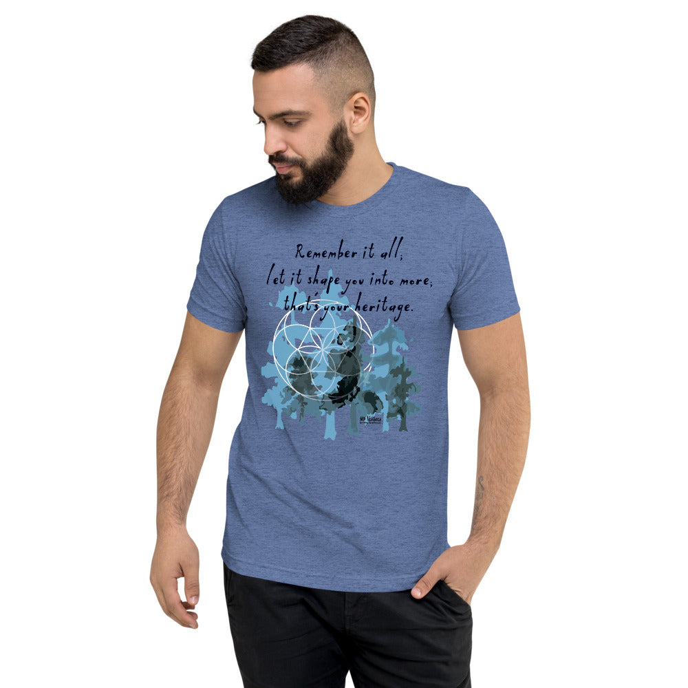 Remember Your Heritage Haiku With Trees on Unisex Tri-Blend Tee Shirt