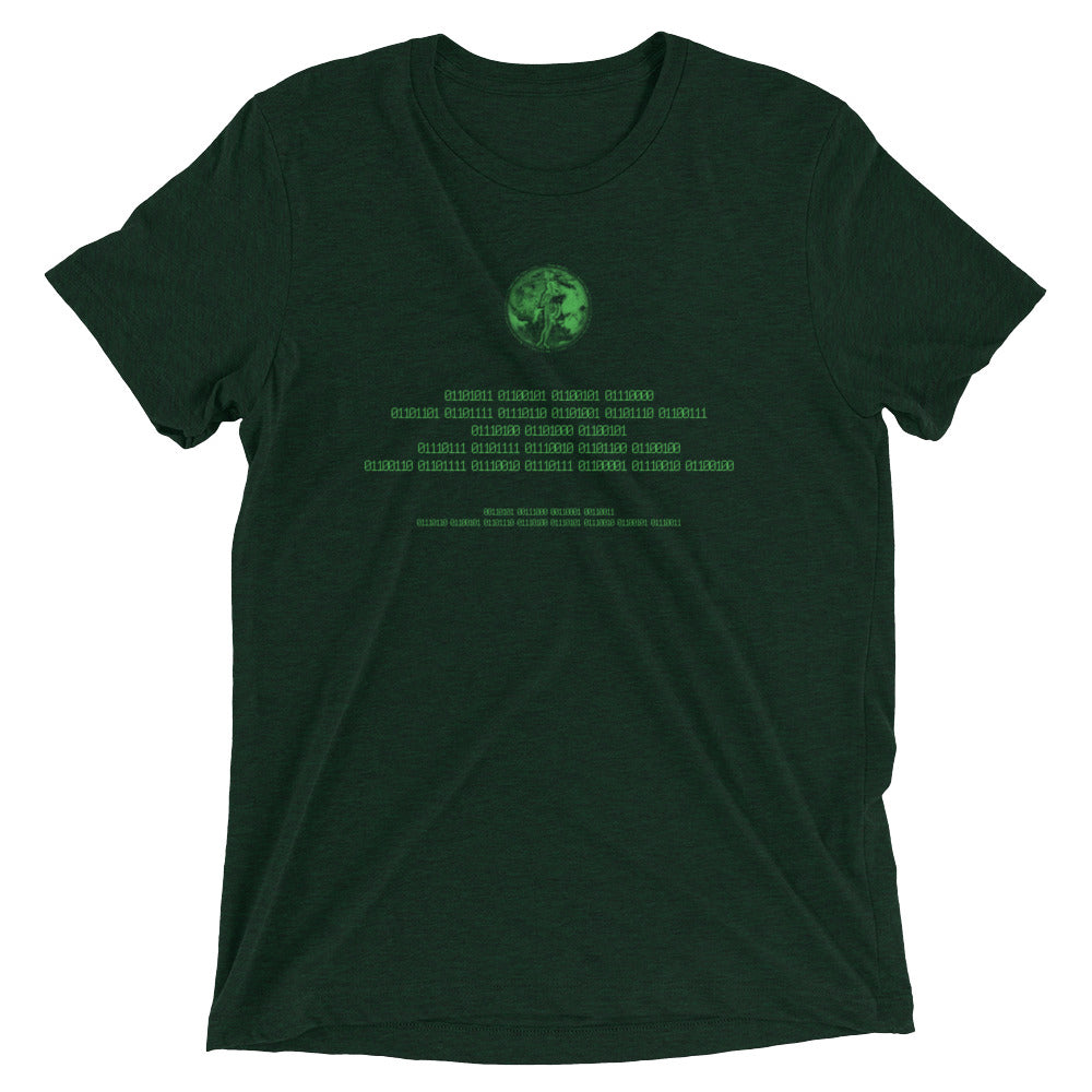 Binary Instructions To Keep Moving The World Forward With Venusian Earth In Green on Unisex Tri-Blend Tee Shirt