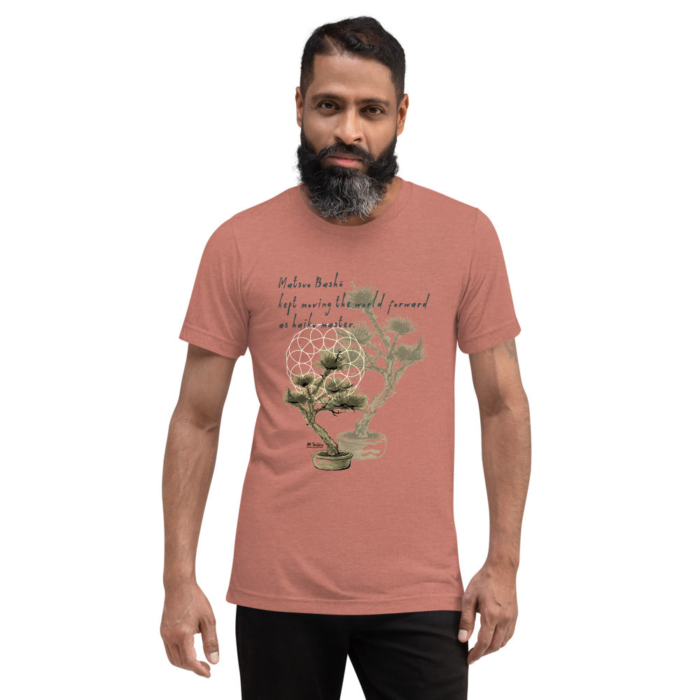 Matsuo Basho Haiku With Bonsai on Unisex Tri-Blend Tee Shirt