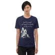 Lead By Example Haiku With Mountain Shrines on Unisex Tri-Blend Tee Shirt - 2XL-4XL