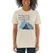 Dream Bigger Haiku With Mountains on Unisex Tri-Blend Tee Shirt