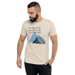 Dream Bigger Haiku With Mountains on Unisex Tri-Blend Tee Shirt